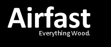 Airfast | Fastening, Surface Preparation, Finishing For wood applications, We Have it All!